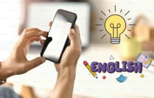Las Mejores Apps para Aprender Inglés: Practicidad y Resultados en la Palma de tu Mano